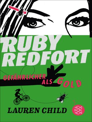 cover image of Ruby Redfort – Gefährlicher als Gold